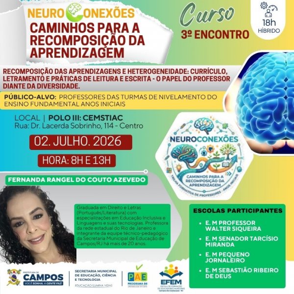 3º Encontro do Curso: Neuroconexões - Caminhos Para a Recomposição da Aprendizagem