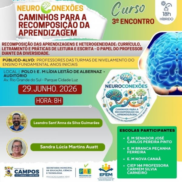3º Encontro do Curso: Neuroconexões - Caminhos Para a Recomposição da Aprendizagem