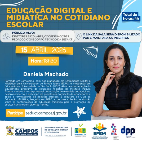 EDUCAÇÃO DIGITAL E MIDIÁTICA NO COTIDIANO ESCOLAR