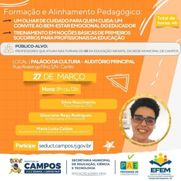 Formação e Alinhamento Pedagógico: Um Olhar de Cuidado Para Quem Cuida: Um Convite ao Bem-estar Emocional do Educador e Treinamento em Noções Básicas de Primeiros Socorros Para Profissionais da Educação