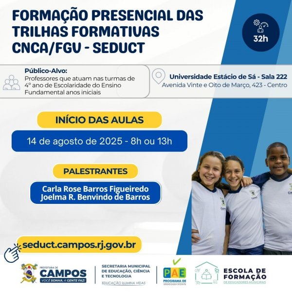 Formação Presencial das Trilhas Formativas CNCA/FGV - SEDUCT