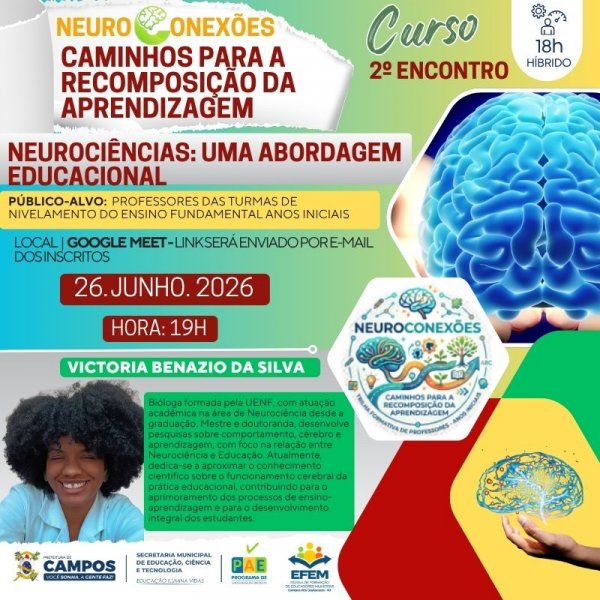 2º Encontro do Curso: Neuroconexões - Caminhos Para a Recomposição da Aprendizagem