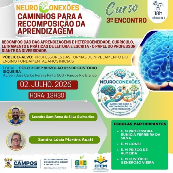 3º Encontro do Curso: Neuroconexões - Caminhos Para a Recomposição da Aprendizagem