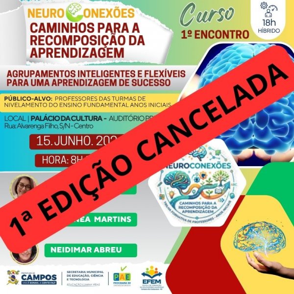 1º Encontro do Curso: Neuroconexões - Caminhos Para a Recomposição da Aprendizagem