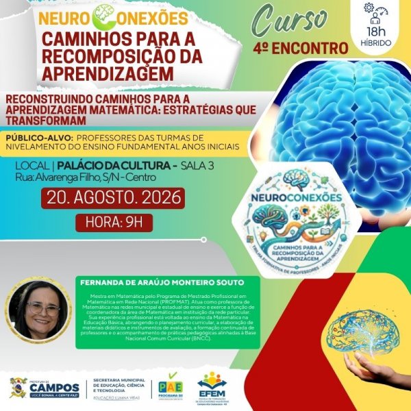 4º Encontro do Curso: Neuroconexões - Caminhos Para a Recomposição da Aprendizagem