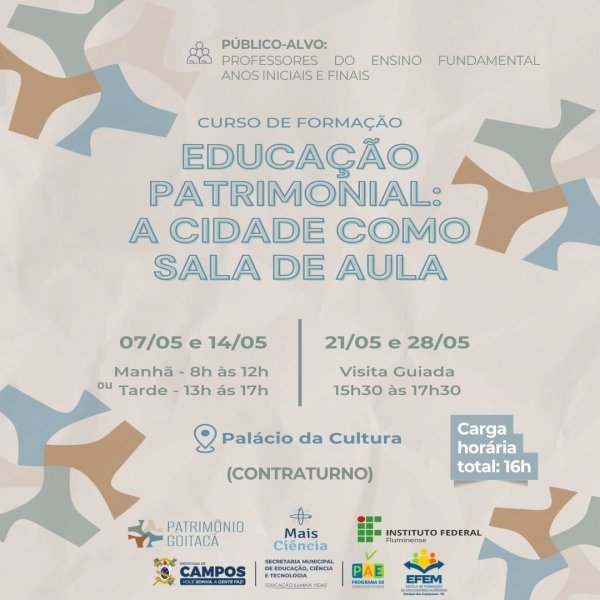 Educação Patrimonial: A Cidade Como Sala de Aula