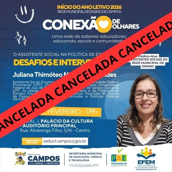 ASSISTENTES SOCIAIS DA REDE MUNICIPAL DE ENSINO DE CAMPOS - 04/02/26 - 09h