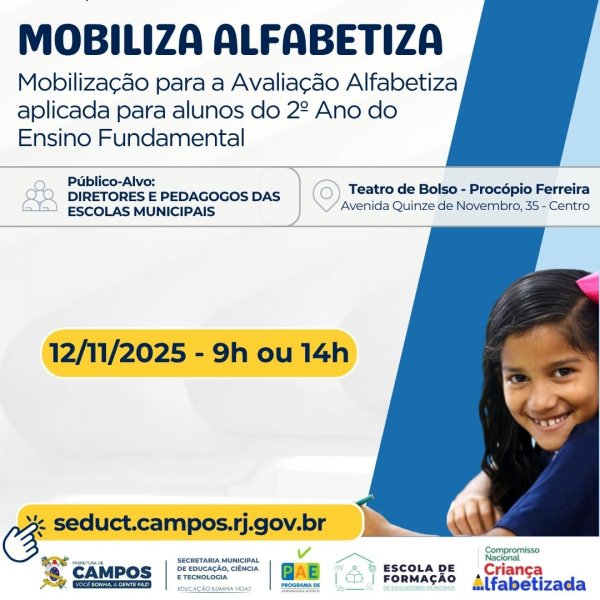 MOBILIZA ALFABETIZA: Mobilização para a Avaliação Alfabetiza, aplicada para alunos do 2º Ano do Ensino Fundamental