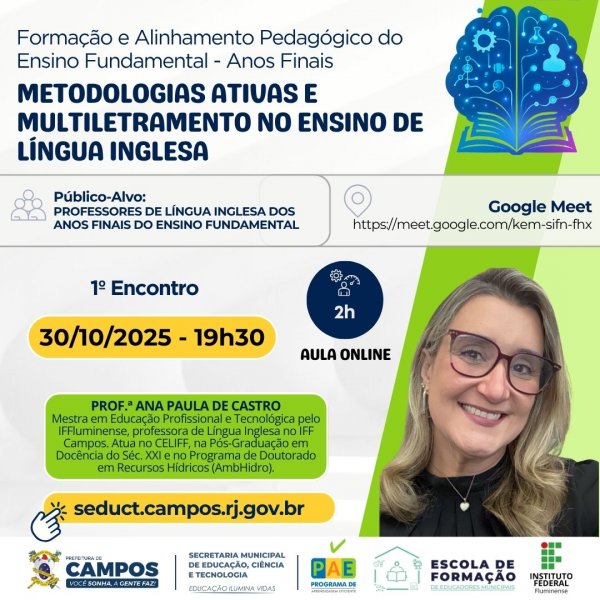 FORMAÇÃO E ALINHAMENTO PEDAGÓGICO DO ENSINO FUNDAMENTAL - ANOS FINAIS: "Metodologias Ativas e Multiletramento no Ensino de Língua Inglesa"