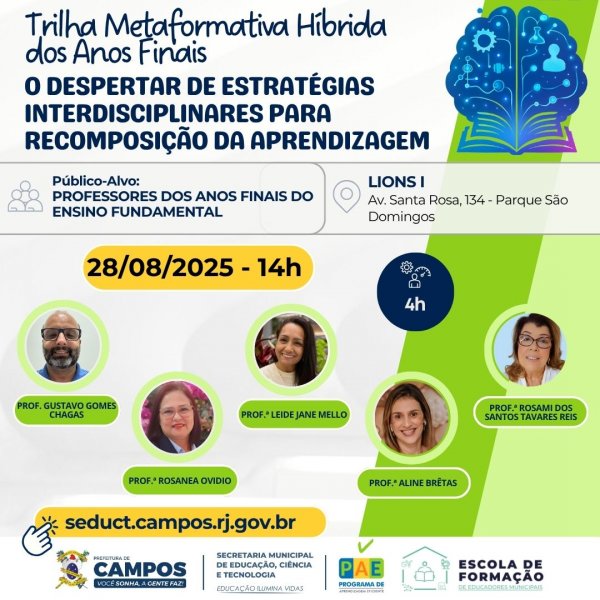 TRILHA METAFORMATIVA HÍBRIDA DOS ANOS FINAIS: "O Despertar de Estratégias Interdisciplinares para Recomposição da Aprendizagem"