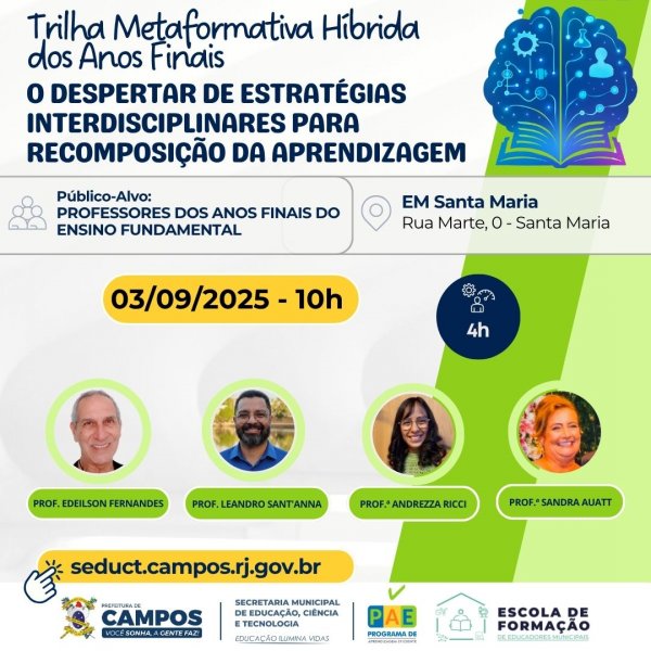 TRILHA METAFORMATIVA HÍBRIDA DOS ANOS FINAIS: "O Despertar de Estratégias Interdisciplinares para Recomposição da Aprendizagem"