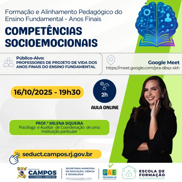 FORMAÇÃO E ALINHAMENTO PEDAGÓGICO DO ENSINO FUNDAMENTAL - ANOS FINAIS: “Competências Socioemocionais”