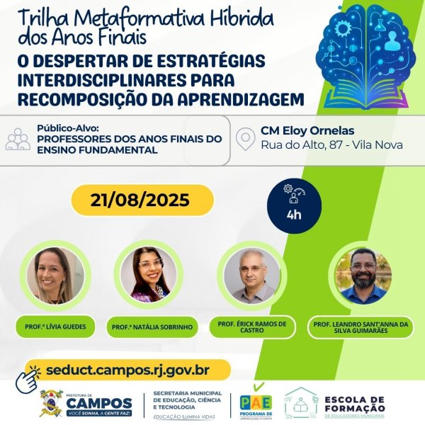 TRILHA METAFORMATIVA HÍBRIDA DOS ANOS FINAIS: "O Despertar de Estratégias Interdisciplinares para Recomposição da Aprendizagem"