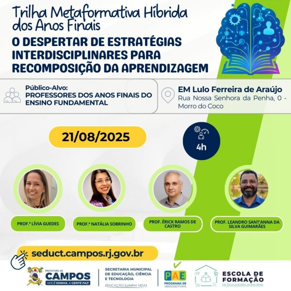 TRILHA METAFORMATIVA HÍBRIDA DOS ANOS FINAIS: "O Despertar de Estratégias Interdisciplinares para Recomposição da Aprendizagem"